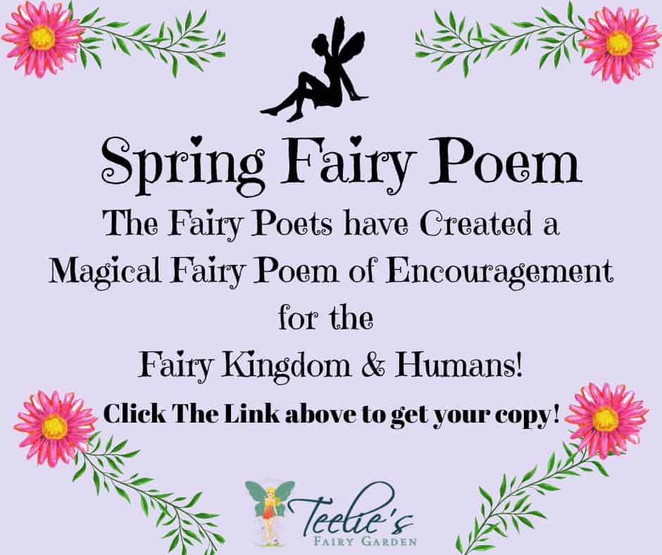 Spring Fairy Poem Flowers Bloomed Like Tiny Crystals Of Hope Amongst The Trees, Fairies Sprinkled Their Magic Dust Enhancing The Beauty Of Spring The Birds Sang Their Choruses Of Love