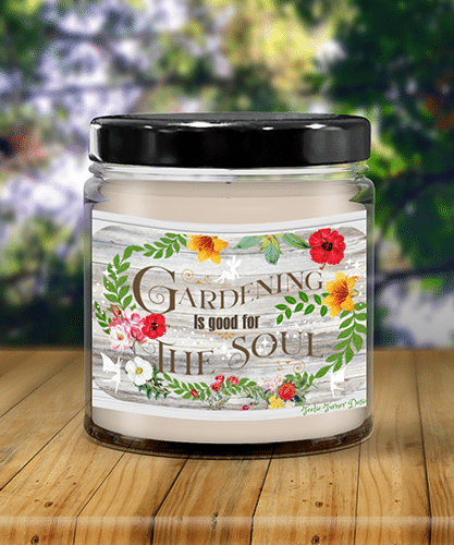 gardening is good for the soul candle